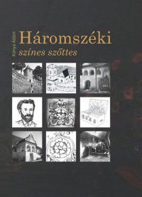 Kónya Ádám - Háromszéki színes szőttes