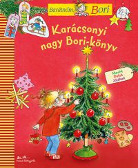  - Karácsonyi nagy Bori-könyv - Barátnőm, Bori