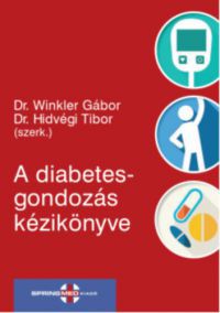  - A diabetesgondozás kézikönyve