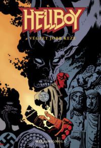 Mike Mignola - Hellboy 3. - A végzet jobb keze