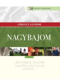 Lőrincz Sándor - Nagybajom