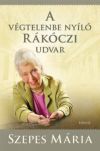 A végtelenbe nyíló Rákóczi udvar - CD melléklettel