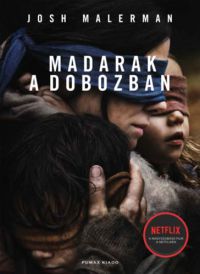 Josh Malerman - Madarak a dobozban - filmes borító