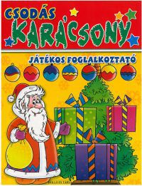 Poráczki Lilla (szerk.) - Csodás karácsony - játékos foglalkoztató