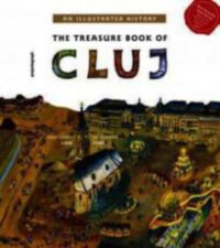 Zágoni Balázs - The Treasure Book of Cluj