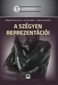 Balogh László Levente, Horváth Andrea, Pabis Eszter - A szégyen reprezentációi