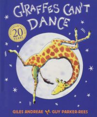 Giles Andreae - Giraffe Can't Dance