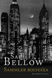 Saul Bellow - Sammler bolygója