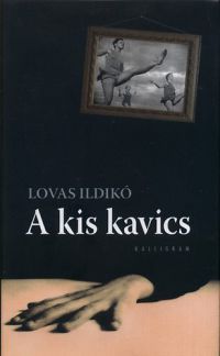 Lovas Ildikó - A kis kavics