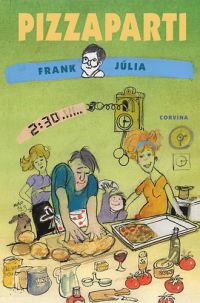 Frank Júlia - Pizzaparti
