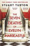 The Seven Deaths of Eveleyn Hardcastle