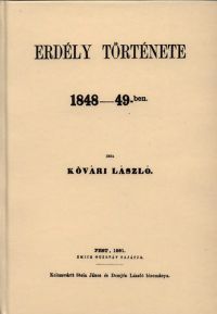 Kővári László - Erdély története 1848-49-ben