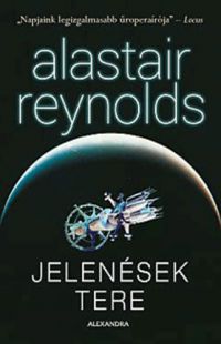 Alastair Reynolds - Jelenések tere