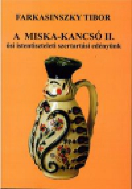 A Miska-kancsó II. 