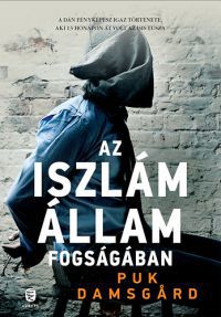 Puk Damsgard - Az Iszlám Állam fogságában