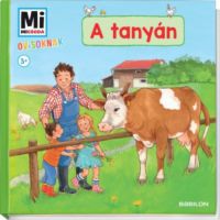  - A tanyán