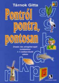 Tárnok Gitta - Pontról pontra, pontosan