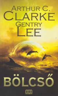Arthur C. Clarke; Gentry Lee - Bölcső