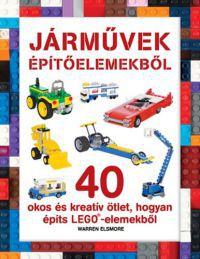 Warren Elsmore - LEGO - Járművek építőelemekből