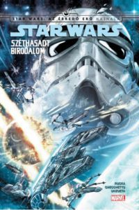 Greg Rucka - Star Wars: Széthasadt birodalom