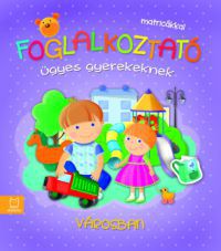 Joanna Kuryjak - Foglalkoztató ügyes gyerekeknek - Városban