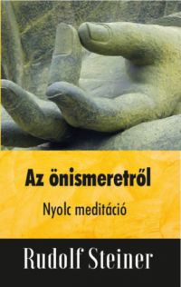 Rudolf Steiner - Az önismeretről