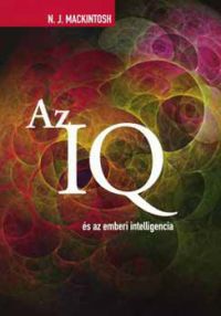 N. J. Mackintosh - Az IQ és az emberi intelligencia
