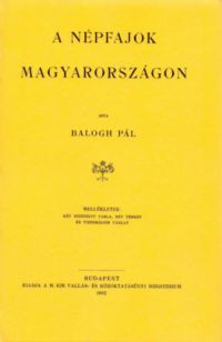 Balogh Pál - A népfajok Magyarországon