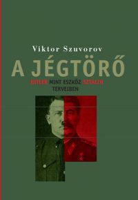 Viktor Szuvorov - A jégtörő  