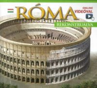  - Róma rekonstruálva