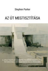 Stephen Parker - Az út megtisztítása