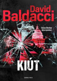 David Baldacci - Kiút