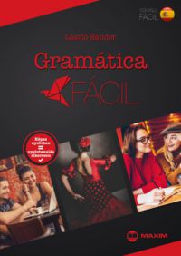 László Sándor - Gramática fácil - Spanyol képes nyelvtan