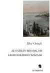 Az oszmán birodalom leghosszabb évszázada