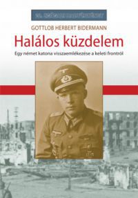 Gottlob Herbert Bidermann - Halálos küzdelem