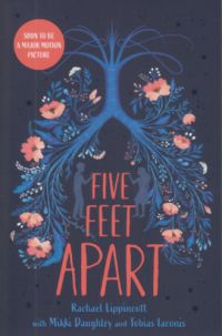 Rachael Lippincott - Five Feet Apart
