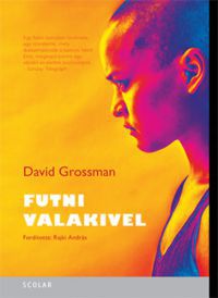 David Grossman - Futni valakivel