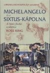 Michelangelo és a Sixtus-kápolna - A híres freskó születése