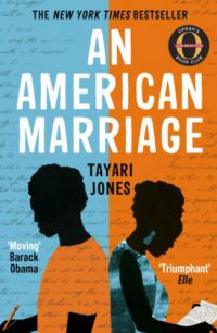 Tayari Jones - An American Marriage