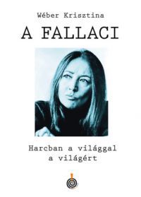 Wéber Krisztina - A Fallaci