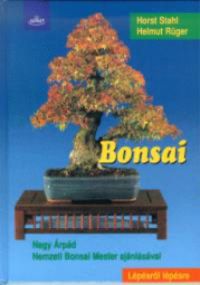 Helmut Rüger; Horst Stahl - Bonsai