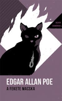 Edgar Allan Poe - A fekete macska