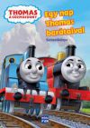 Thomas a gőzmozdony - Egy nap Thomas barátaival