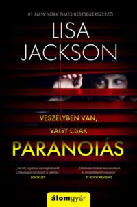 Lisa Jackson - Paranoiás
