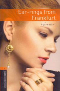 Wright, Reg - Ear Rings from Frankfurt - Obw 2 / 3E
