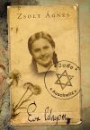 Éva lányom - A magyar Anna Frank