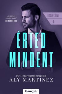 Aly Martinez - Érted mindent