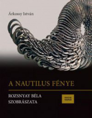 Árkossy István - A Nautilus fénye