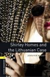 Shirley Homes and the Lithuanian Case - Oxford Bookworms Library 1 - MP3 Pack