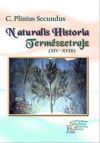 Naturalis Historia Természetrajz (XIV-XVIII)